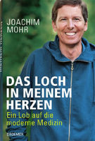 Joachim Mohr Buch "Das Loch in meinem Herzen"